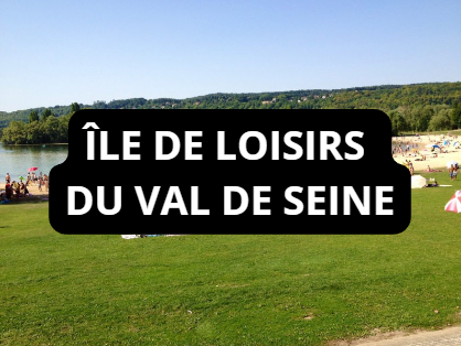 Lien vers la page Île de loisirs du val de seine